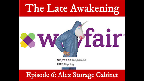 Alex Storage Cabinet | Episode 6 | The Late Awakening Funny Podcast