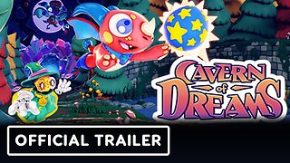 Cavern of Dreams - Official Release Date Trailer | Future of Play Direct 2023