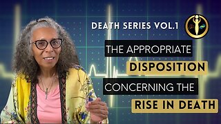 The Appropriate Disposition Concerning the Rise in Death