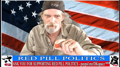 Red Pill Politics (4-24-22) - The Coming Changes