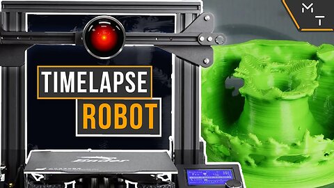 How To Turn Your 3D Printer Into A Timelapse Robot | Without Octolapse!