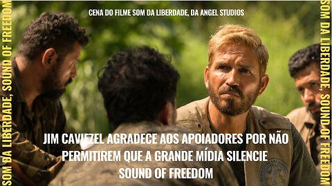 Ator de Sound of Freedom agradece por apoiadores que não deixaram a grande mídia silenciar o filme