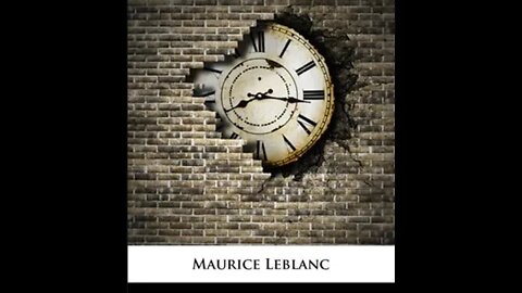 The Eight Strokes of the Clock by Maurice Leblanc - Audiobook