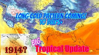 10 Day Cold Pattern & HUGE Tropical Update! - The WeatherMan Plus Weather Channel