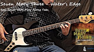 Seven Mary Three - Water's Edge Bass Cover (Tabs)