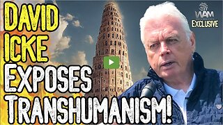 DAVID ICKE EXPOSES TRANSHUMANISM! - The 15 Minute City Agenda (Part 1)