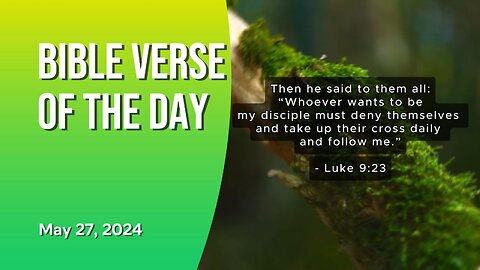 Bible Verse of the Day: May 27, 2024