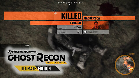 Ghost Recon Wildlands - Mission 6 - TABACAL - [ KILL MADRE COCA ]