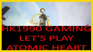 Atomic Heart Let's Play Episode 17