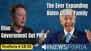 Elon: Gov Got PM's - The Ever Expanding Biden Crime Family