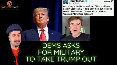 Democrats Wants Military To Take Out Trump, Hawk Tuah Girl Does Not Hawk Tuah On Trump