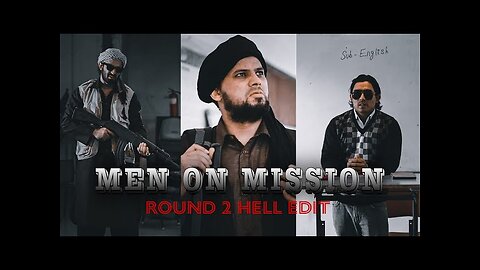 MEN ON MISSION / MOM / Round2hell /R2H