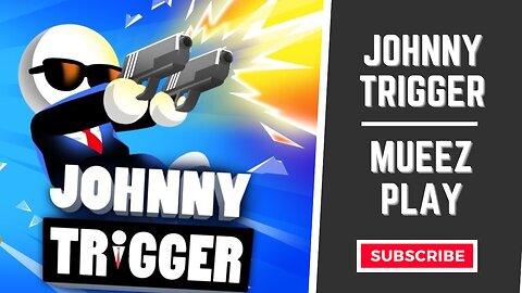 JOHNNY TRIGGER | Level 1 to 20 | Two Boss Fight | Kids Games