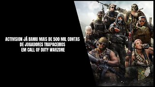 Mais de 50 Mil Novas Contas de Trapaceiros são Banidas em Call of Duty Warzone