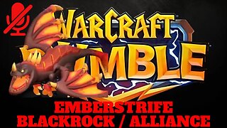 WarCraft Rumble - Emberstrife - Blackrock + Alliance