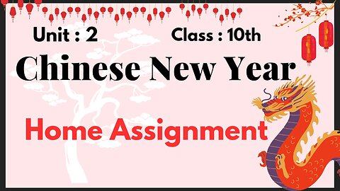 English || chinese new year || Home Assignment || Home Task