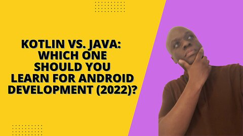 Kotlin vs Java: Which one should you learn for Android App Development (2023)?