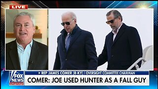 Rep Comer: Biden Is Compromised With China AND Ukraine