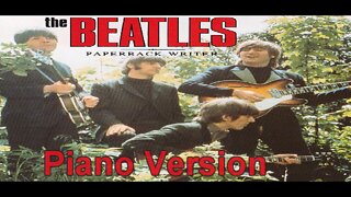 Piano Version - Paperback Writer (The Beatles)