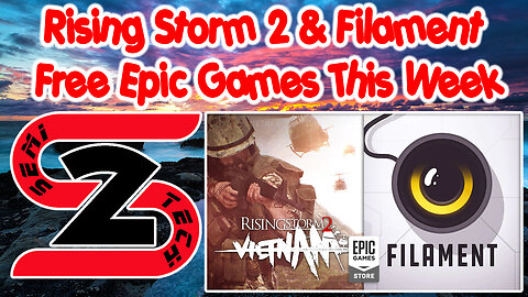 Epic Games Free Game This Week 11/03/22 - Rising Storm 2 & Filament