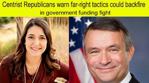 Centrist Republicans warn far-right tactics could backfire in government funding fight | update