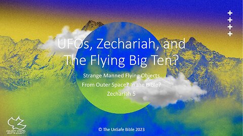 Zechariah 5 UFOs, Zechariah, and The Flying Big Ten?