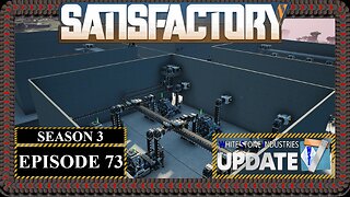 Modded | Satisfactory Ficsmas | S3 Episode 73