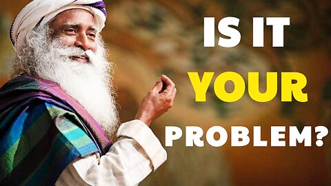 Sadhguru - THIS is how you STOP ANXIETY - How to FIND PEACE NOW