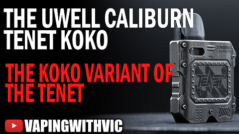 UWell Caliburn Tenet Koko