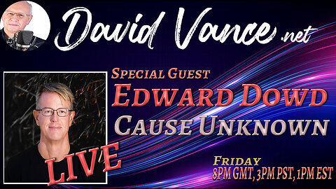 Friday Live - with Edward Dowd