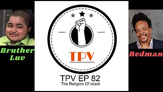 TPV EP 82 – The Religion Of Islam