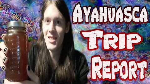 Ayahuasca (Trip Report)