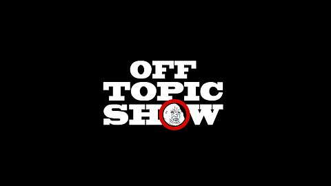 Off Topic Show: Episode 212 - Unscripted Fun with the Online Tribe!