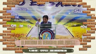 LA DOCTRINA DEL VERDADERO DIOS: Parte 1 - EDGAR CRUZ MINISTRIES