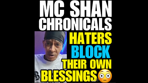 MCS Ep #126 Haters block their own blessing. Plus more 😎😎😎😎