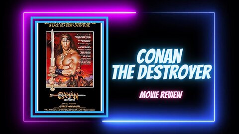 CONAN THE DESTROYER - movie review