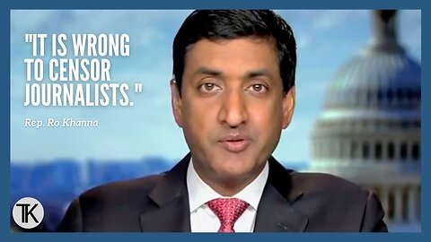 Rep. Khanna on Twitter Censorship: 'Offended The Basic Principles That Our Country is Based On'