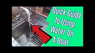 How To Use The Fresh Water In A Boat, all steps, in under a minute!