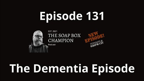 The Dementia Episode
