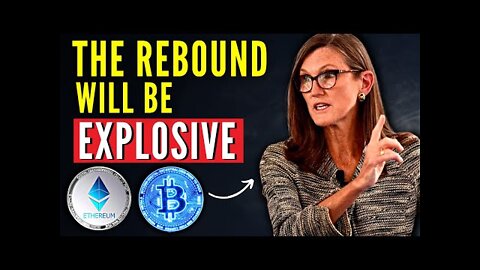 Cathie Wood: Stocks & Crypto Rebound Will Be Explosive! Cathie Wood ARK Investment Latest Interview