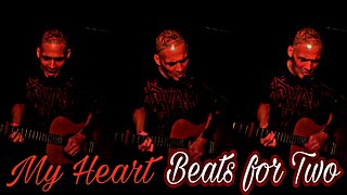 My Heart Beats for Two Acoustic Live Music (my early 2000's song)