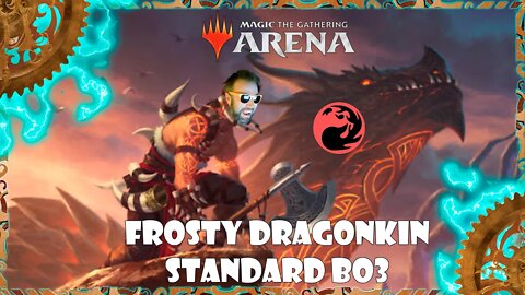 Magic Arena - Standard - Frosty Dragonkin