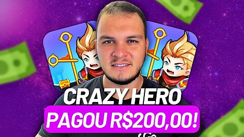 Crazy Hero Pagou R$200,00! JOGO para GANHAR DINHEIRO via PIX e PAGBANK DE GRAÇA 💸