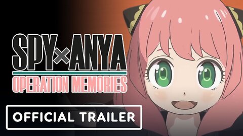 SPYxANYA: Operation Memories - Official Game System Trailer