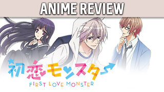 Anime Review: First Love Monster (Hatsukoi Monster)