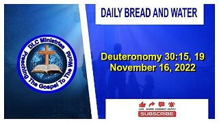 Daily Bread And Water (Deuteronomy 30:15, 19)