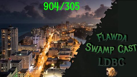 Flawda Swamp Cast Chapter 8