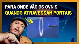 Para onde vão os OVNIs quando atravessam portais - Cosmologia ancestral e a divisão dos Aliens