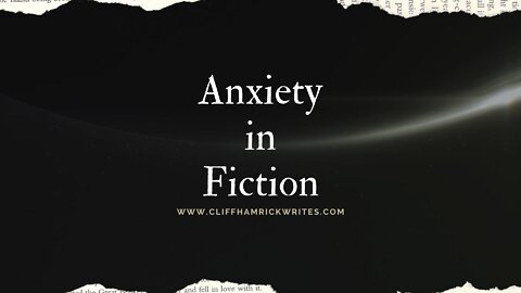 Anxiety in Fiction