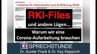 RKI-Files und andere Lügen! IDA-Sprechstunde mit Dr. Gunter Frank und Dr. Kay Klapproth🙈